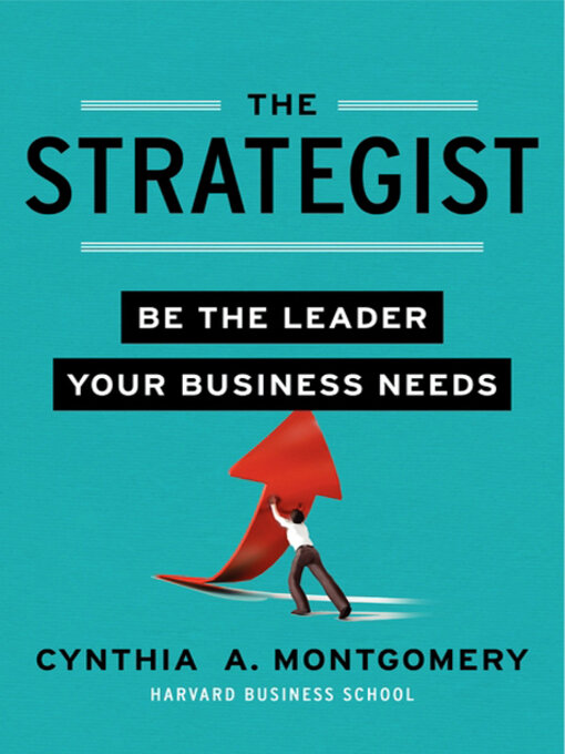 Cynthia Montgomery创作的The Strategist作品的详细信息 - 可供借阅